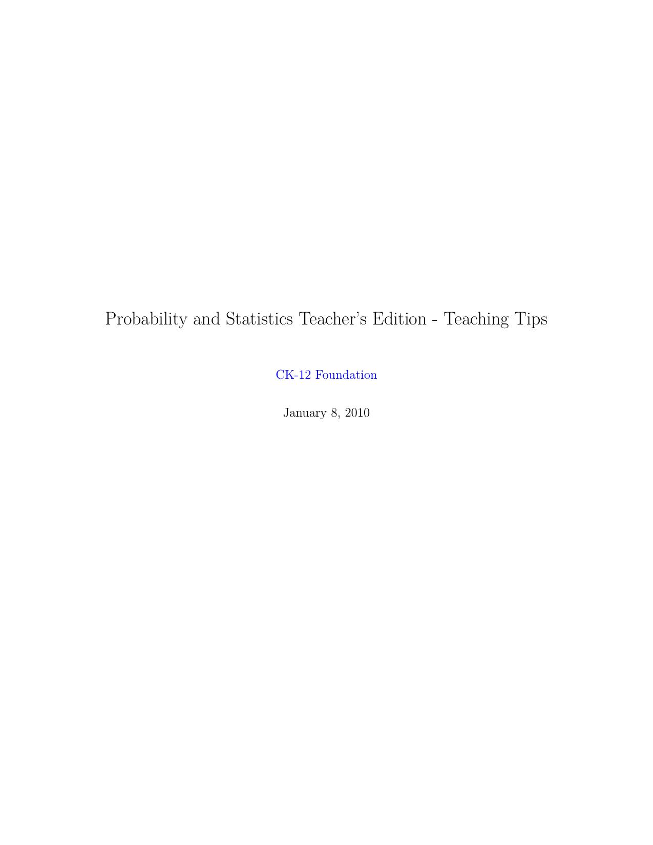 Probability and Statistics Teacher’s Edition - Teaching Tips